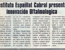  26 de Enero 2006 
 Instituto Espaillat Cabral presenta innovación Oftalmológica 