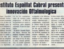 Leer noticia sobre:   26 January 2006  
 Instituto Espaillat Cabral presenta innovación Oftalmológica 