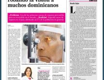 Leer noticia sobre:   13 March 2023  
 Glaucoma continues to steal the vision of many Dominicans. El Día Newspaper 